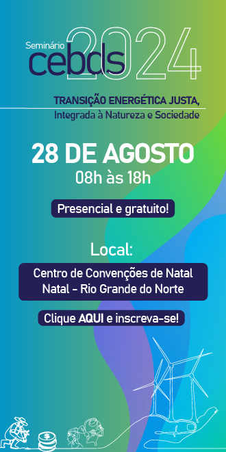 "Seminário CEBDS 2024", que ocorrerá no dia 28 de agosto de 2024, das 9h às 18h, no Centro de Convenções de Natal, RN